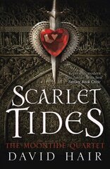 Scarlet Tides: The Moontide Quartet Book 2 цена и информация | Фантастика, фэнтези | kaup24.ee
