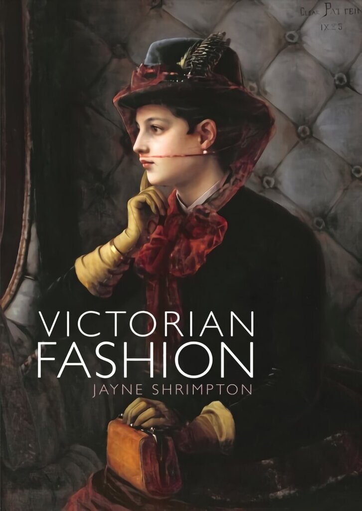 Victorian Fashion hind ja info | Kunstiraamatud | kaup24.ee