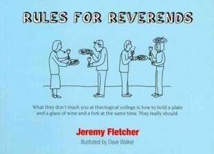 Rules for Reverends hind ja info | Usukirjandus, religioossed raamatud | kaup24.ee