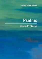 Really Useful Guides: Psalms цена и информация | Духовная литература | kaup24.ee