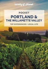 Lonely Planet Pocket Portland & the Willamette Valley 2nd edition hind ja info | Reisiraamatud, reisijuhid | kaup24.ee