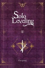 Solo Leveling, Vol. 3 (light novel) hind ja info | Fantaasia, müstika | kaup24.ee