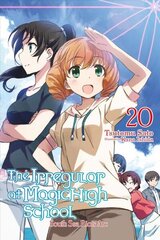 Irregular at Magic High School, Vol. 20 (light novel) hind ja info | Fantaasia, müstika | kaup24.ee