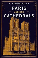 Paris and Her Cathedrals hind ja info | Reisiraamatud, reisijuhid | kaup24.ee