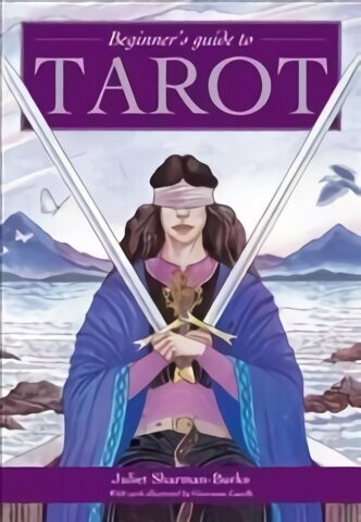 Beginner's Guide to Tarot: The perfect introduction to the tarot New edition цена и информация | Eneseabiraamatud | kaup24.ee