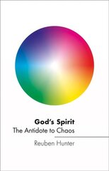 God's Spirit: The Antidote to Chaos hind ja info | Usukirjandus, religioossed raamatud | kaup24.ee