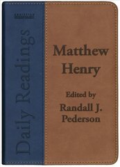 Daily Readings - Matthew Henry Revised ed. цена и информация | Духовная литература | kaup24.ee