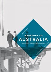 History of Australia 2018 2nd edition цена и информация | Исторические книги | kaup24.ee