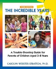 Incredible Years (R): Trouble Shooting Guide for Parents of Children Aged 3-8 Years hind ja info | Eneseabiraamatud | kaup24.ee