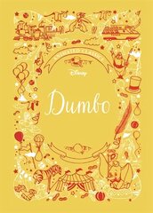 Dumbo (Disney Animated Classics): A deluxe gift book of the classic film - collect them all! hind ja info | Noortekirjandus | kaup24.ee