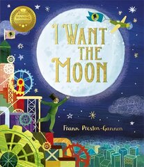 I Want the Moon цена и информация | Книги для малышей | kaup24.ee