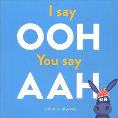 I say Ooh You say Aah цена и информация | Книги для малышей | kaup24.ee