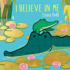 I Believe in Me цена и информация | Книги для малышей | kaup24.ee