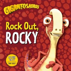 Gigantosaurus - Rock Out, ROCKY hind ja info | Väikelaste raamatud | kaup24.ee