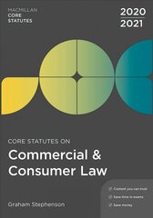 Core Statutes on Commercial & Consumer Law 2020-21 5th edition hind ja info | Majandusalased raamatud | kaup24.ee