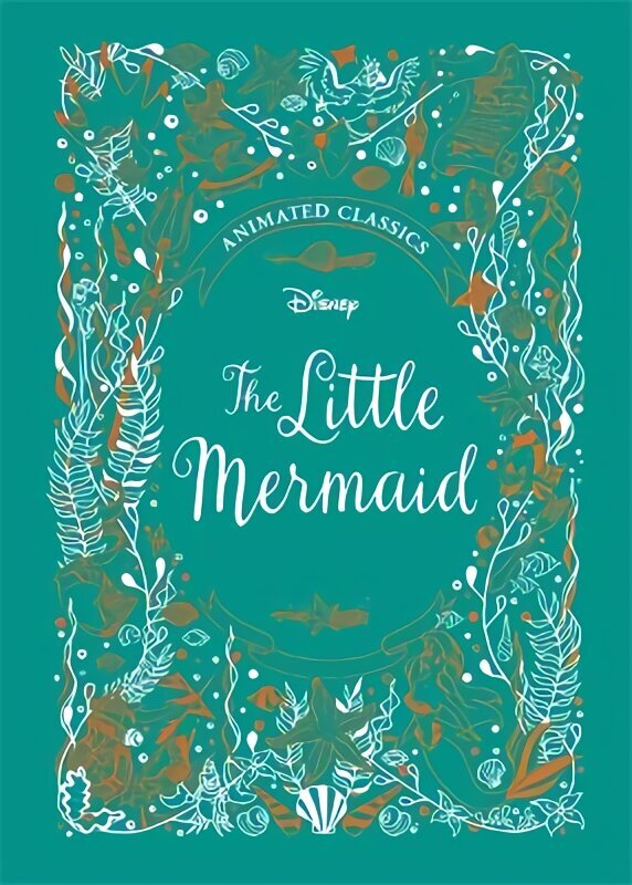 Little Mermaid (Disney Animated Classics): A deluxe gift book of the classic film - collect them all! цена и информация | Noortekirjandus | kaup24.ee