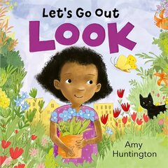 Let's Go Out: Look: A mindful board book encouraging appreciation of nature цена и информация | Книги для малышей | kaup24.ee