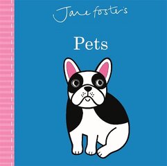 Jane Foster's Pets hind ja info | Väikelaste raamatud | kaup24.ee