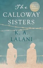 Calloway Sisters цена и информация | Фантастика, фэнтези | kaup24.ee