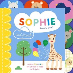 Sophie la girafe: Sophie and Friends: A Colours Story to Share with Baby цена и информация | Книги для малышей | kaup24.ee
