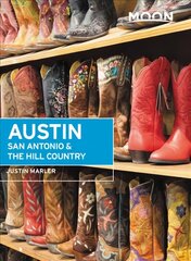 Moon Austin, San Antonio & the Hill Country (Sixth Edition) 6th ed. hind ja info | Reisiraamatud, reisijuhid | kaup24.ee