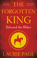 Forgotten King: Edward the Elder hind ja info | Fantaasia, müstika | kaup24.ee