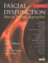 Fascial Dysfunction: Manual Therapy Approaches 2nd edition цена и информация | Книги по экономике | kaup24.ee