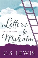 Letters to Malcolm: Chiefly on Prayer цена и информация | Духовная литература | kaup24.ee