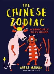 Chinese Zodiac: A seriously silly guide цена и информация | Духовная литература | kaup24.ee