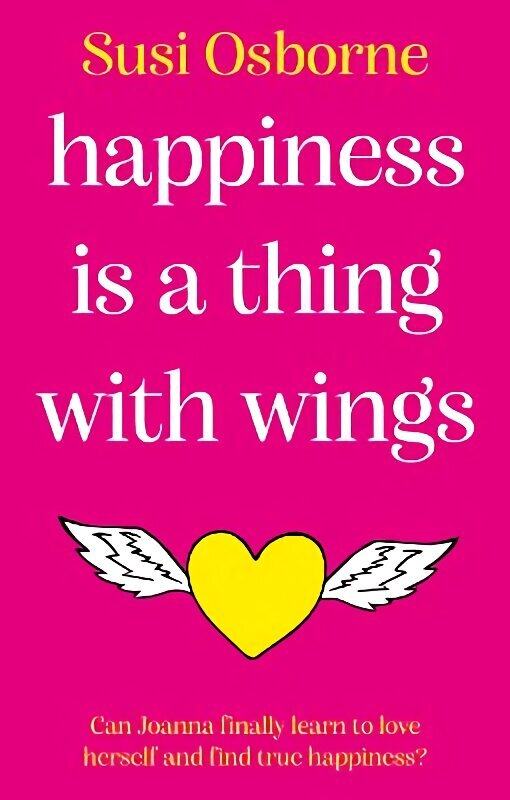 Happiness is a Thing With Wings цена и информация | Fantaasia, müstika | kaup24.ee