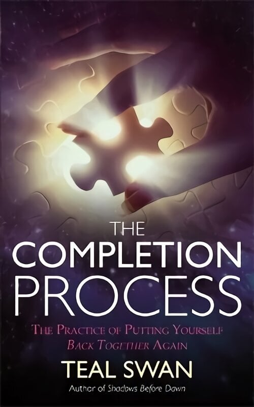 Completion Process: The Practice of Putting Yourself Back Together Again цена и информация | Eneseabiraamatud | kaup24.ee