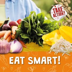 Eat Smart! hind ja info | Noortekirjandus | kaup24.ee