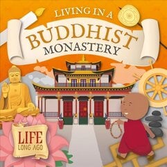 Living in a Buddhist Monastery цена и информация | Книги для подростков и молодежи | kaup24.ee