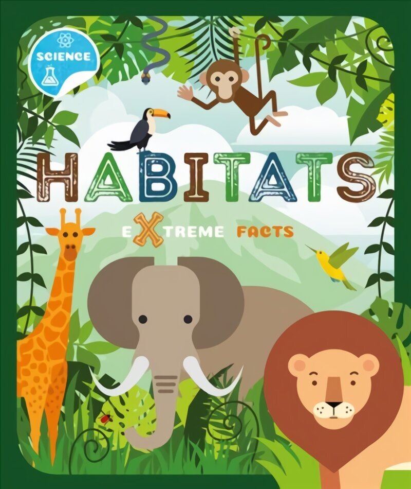 Habitats: Extreme Facts hind ja info | Lasteraamatud | kaup24.ee