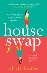 House Swap: 'The definition of an uplifting book' цена и информация | Самоучители | kaup24.ee