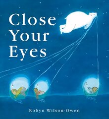 Close Your Eyes hind ja info | Väikelaste raamatud | kaup24.ee
