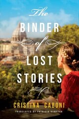 Binder of Lost Stories: A Novel цена и информация | Фантастика, фэнтези | kaup24.ee