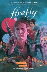 Firefly: New Sheriff in the 'Verse Vol. 1 цена и информация | Фантастика, фэнтези | kaup24.ee