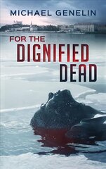 For the Dignified Dead цена и информация | Фантастика, фэнтези | kaup24.ee