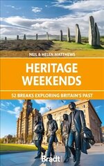 Heritage Weekends: 52 breaks exploring Britain's past hind ja info | Reisiraamatud, reisijuhid | kaup24.ee