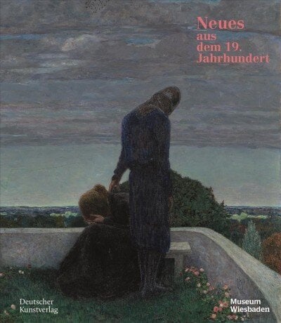 Neues aus dem 19. Jahrhundert: Von Kuhen, edlen Damen und verzauberten Landschaften Oder von der Liebe zur Kunst цена и информация | Kunstiraamatud | kaup24.ee