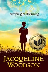 Brown Girl Dreaming цена и информация | Книги для подростков и молодежи | kaup24.ee