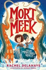 Mort the Meek and the Monstrous Quest цена и информация | Книги для подростков и молодежи | kaup24.ee