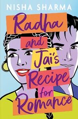 Radha and Jai's Recipe for Romance цена и информация | Книги для подростков и молодежи | kaup24.ee