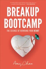 Breakup Bootcamp: The Science of Rewiring Your Heart цена и информация | Самоучители | kaup24.ee