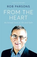 From the Heart: An honest look at life and faith цена и информация | Духовная литература | kaup24.ee