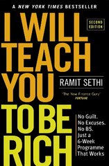 I Will Teach You To Be Rich (2nd Edition): No guilt, no excuses - just a 6-week programme that works цена и информация | Самоучители | kaup24.ee