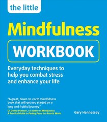 Little Mindfulness Workbook hind ja info | Eneseabiraamatud | kaup24.ee