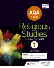 AQA A-level Religious Studies Year 1: Including AS hind ja info | Usukirjandus, religioossed raamatud | kaup24.ee