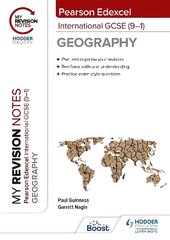 My Revision Notes: Pearson Edexcel International GCSE (9-1) Geography hind ja info | Noortekirjandus | kaup24.ee